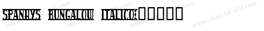 spankys bungalow italico字体转换